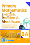 【多買多折】Primary Mathematics:Exercise,Revision & Mock Exam 2A